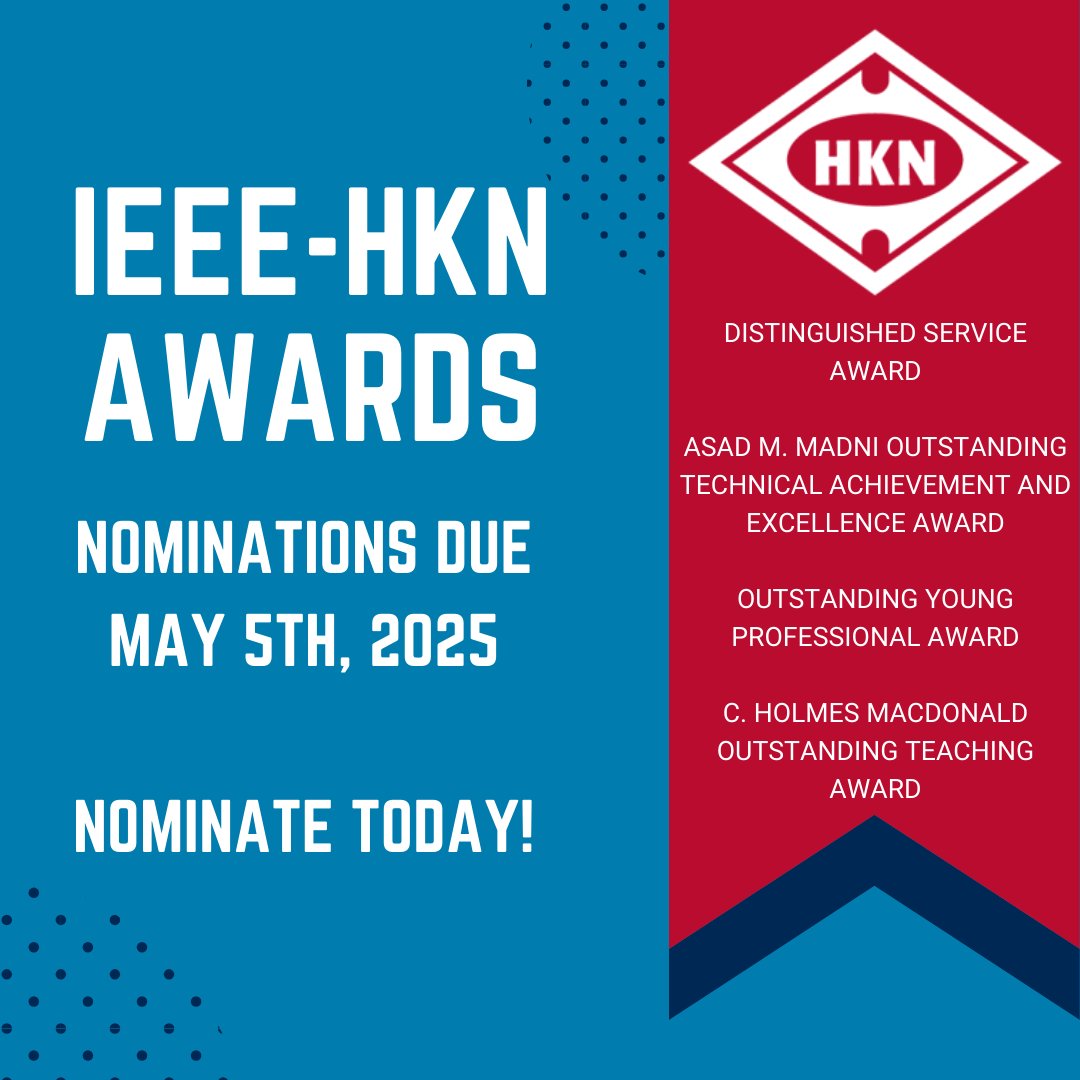 There's less than 1 month left to get your nominations in for the 2025 IEEE-HKN Awards! Nominate your outstanding colleagues by May 5th! Learn more and nominate here: hkn.ieee.org/awards #HKNAwards