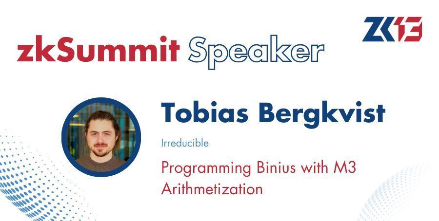 Zero Knowledge Podcast (@zeroknowledgefm) on Twitter photo Dive into Binius and M3 arithmetization at #zkSummit13 in Toronto!
Join <a href="/t_bergkvist/">Tobias Bergkvist</a> for a hands-on workshop where you'll build an example program together, explore constraint systems, and learn to use binary tower data types.
Perfect for ZK builders looking to level up their Dive into Binius and M3 arithmetization at #zkSummit13 in Toronto!
Join <a href="/t_bergkvist/">Tobias Bergkvist</a> for a hands-on workshop where you'll build an example program together, explore constraint systems, and learn to use binary tower data types.
Perfect for ZK builders looking to level up their