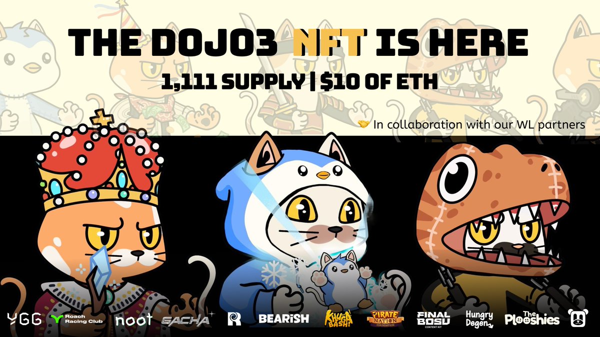 Proudly announce—Dojo3 NFT has arrived!
Your key to rewards, recognition, and real upside in our prediction game world.

🎮 What’s inside?
• Boosted game XP
• Exclusive in-game items
• Share in ecosystem rewards (yes—passive income!)
• Potential airdrop access
• Raffle