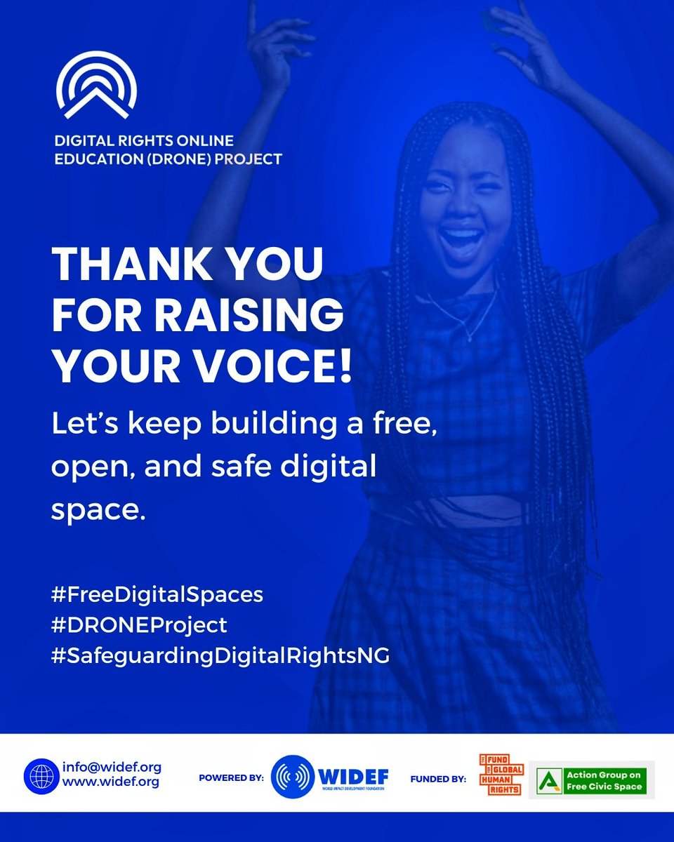 wideflive's tweet image. Thank You for Raising Your Voice! 

Let’s keep building a free, open, and safe digital space. 

#FreeDigitalSpaces 
#DigitalRights 
#DRONEProject #SafeguardingDigitalRightsNG