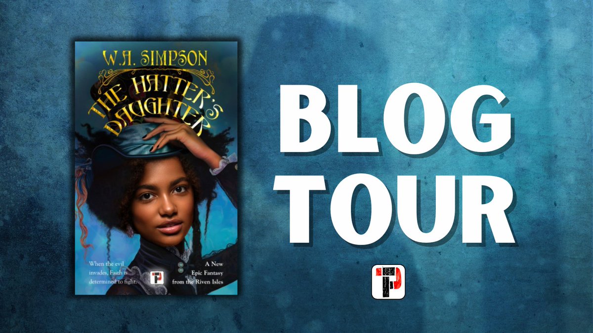 Laughter and Thunderstorms (skbookwormfever) (@skbookwormfever) on Twitter photo My review on #TheHattersDaughter by <a href="/AuthorWASimpson/">W.A. Simpson: AUTHOR OF TALES FROM THE RIVEN ISLES</a>
Many thanks to <a href="/RandomTTours/">Random Things Tours 🇺🇦</a> and <a href="/flametreepress/">Flame Tree Press Team</a> for the #blogtour
Full review is live on my blog page:
laugherandthunderstorms.blogspot.com/?m=1
#bookblogger #bookreview #fantasybooks My review on #TheHattersDaughter by <a href="/AuthorWASimpson/">W.A. Simpson: AUTHOR OF TALES FROM THE RIVEN ISLES</a>
Many thanks to <a href="/RandomTTours/">Random Things Tours 🇺🇦</a> and <a href="/flametreepress/">Flame Tree Press Team</a> for the #blogtour
Full review is live on my blog page:
laugherandthunderstorms.blogspot.com/?m=1
#bookblogger #bookreview #fantasybooks