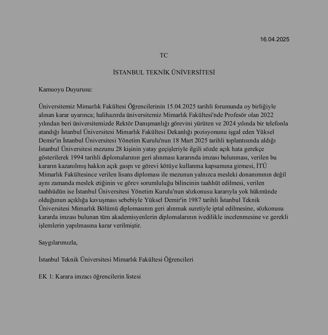 İTÜ'lü Mimarlık Fakültesi Öğrencileri, diploma iptalinde imzacı olan İstanbul Üniversitesi Mimarlık Fakültesi dekanı İTÜ akademisyeni Yüksel Demir'in diplomasının iptal edilmesi ve diplomasında imzacı akademisyenlerin diplomalarının incelenmesi için imza topluyor.