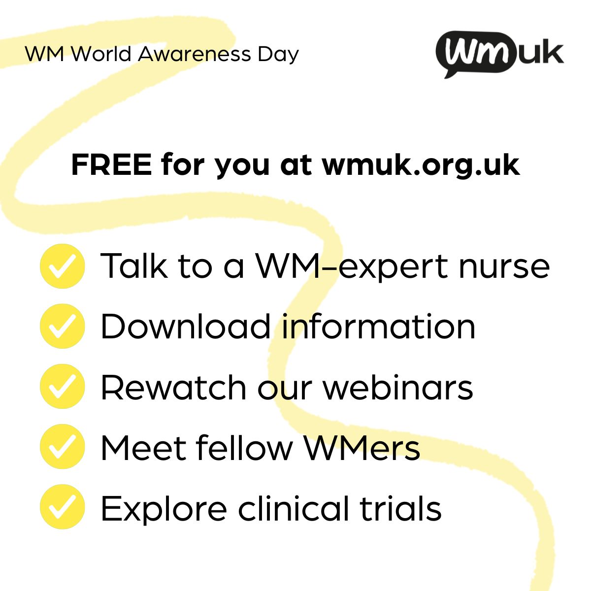 We are here for EVERYONE impacted by WM - patients, family, friends and even healthcare professionals. 

Any donation made to support our work will be DOUBLED over the next two weeks.

So £20 becomes £40 and £40 becomes £80. 

wmuk.org.uk/help-us-to-hel…

#WMworldawarenessday2025