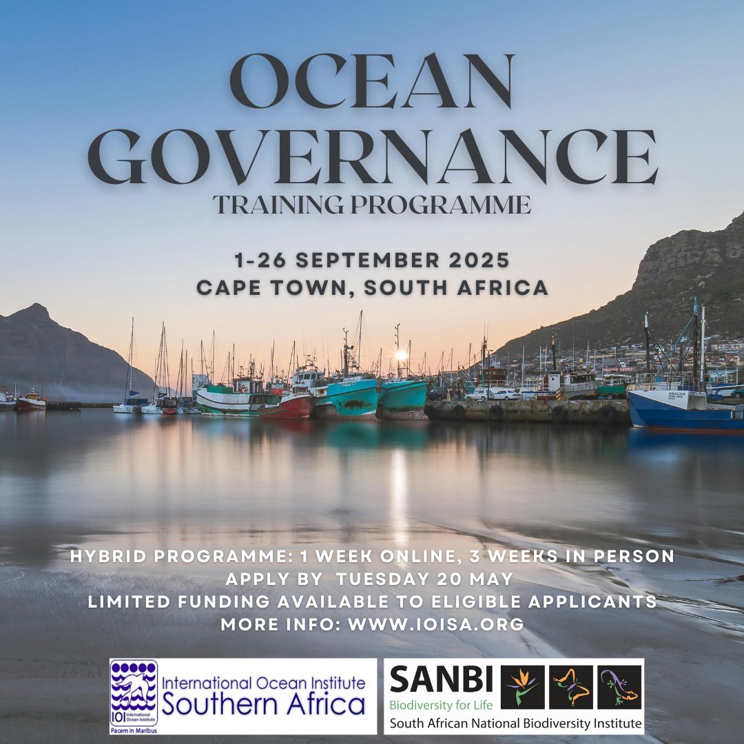The International Ocean Institute Southern Africa (IOI-SA)

 IOI SA will offer an Ocean Governance Training Programme, from Sept 1st to 26th, 2025 (SANBI), Kirstenbosch Gardens, Cape Town, South Africa

Deadline: 20th May 2025     

ioisa.org/2025-ocean-gov…