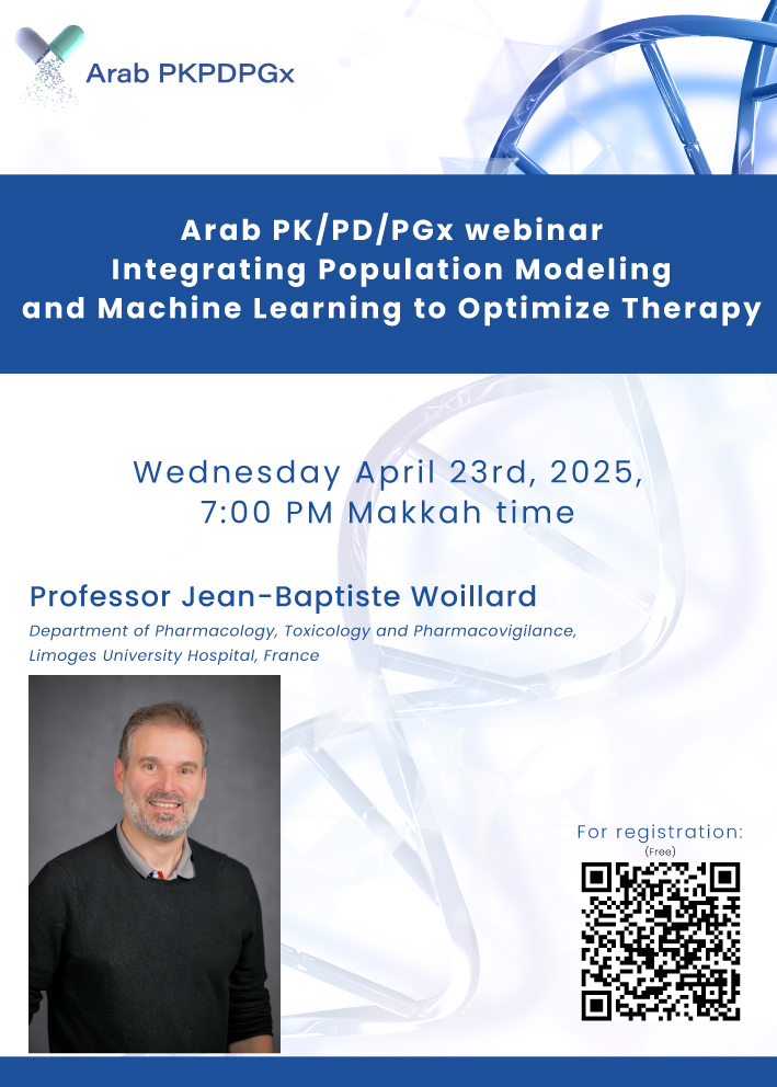 Our next webinar will be next Wednesday April 23rd, 7:00 PM Makkah time, titled:
Integrating Population Modeling and Machine Learning to Optimize Therapy 

With Professor Jean-Baptiste Woillard
For registration:
forms.gle/rxPNqy73RjkstU…