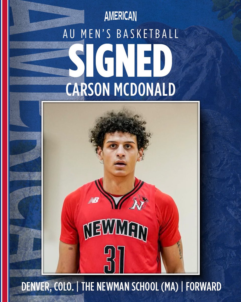American U. Men's Basketball (@au_mbasketball) on Twitter photo Our 2025 recruiting class is complete with the signing of Carson McDonald! ✍️
This 6-9 forward comes to AU from <a href="/Newman_Hoops/">Newman School Basketball</a> just like fellow Eagle Wyatt Nausadis. In 2024-25, The Newman School won its first ever New England Prep School AAA Championship.
Welcome, Carson! 🏀 Our 2025 recruiting class is complete with the signing of Carson McDonald! ✍️
This 6-9 forward comes to AU from <a href="/Newman_Hoops/">Newman School Basketball</a> just like fellow Eagle Wyatt Nausadis. In 2024-25, The Newman School won its first ever New England Prep School AAA Championship.
Welcome, Carson! 🏀