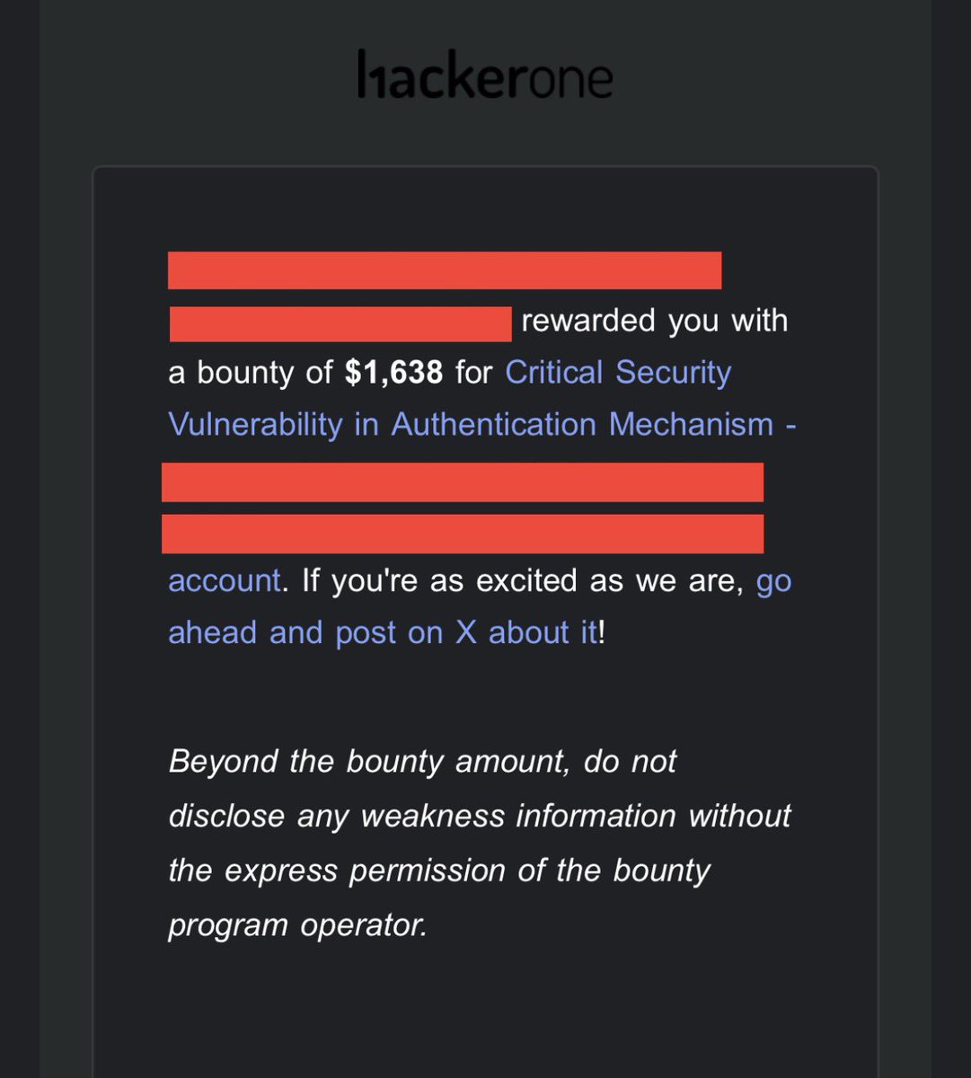code_13x's tweet image. Yay, I was awarded a $1,638 bounty on @HackerOx01!
#TogetherWeHitHarder
Severity: Medium 4.4
#bugbounty #infosec #CyberSecurity #bughunting #hackerone #bugbountytips #cybersecuritytips #bugbountytip
Tip: The longer you stay, the closer you get to the bug