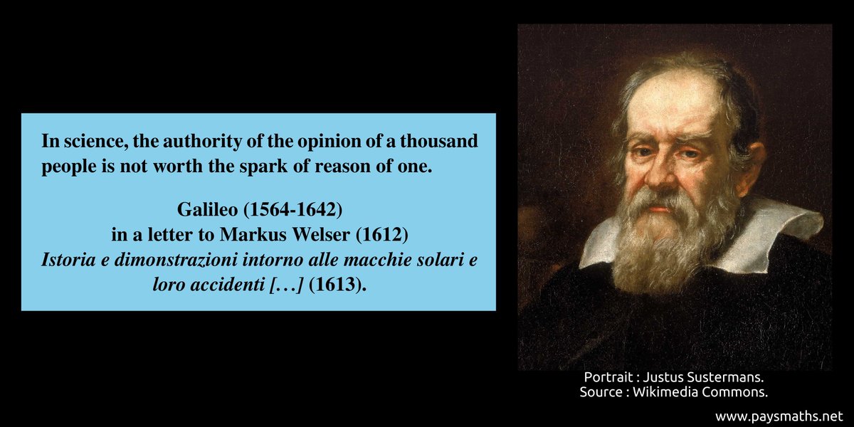 "In science, the authority of the opinion of a thousand people is not worth the spark of reason of one." – Galileo (1564-1642)
#quote #science #mathematics #maths #math #opinion