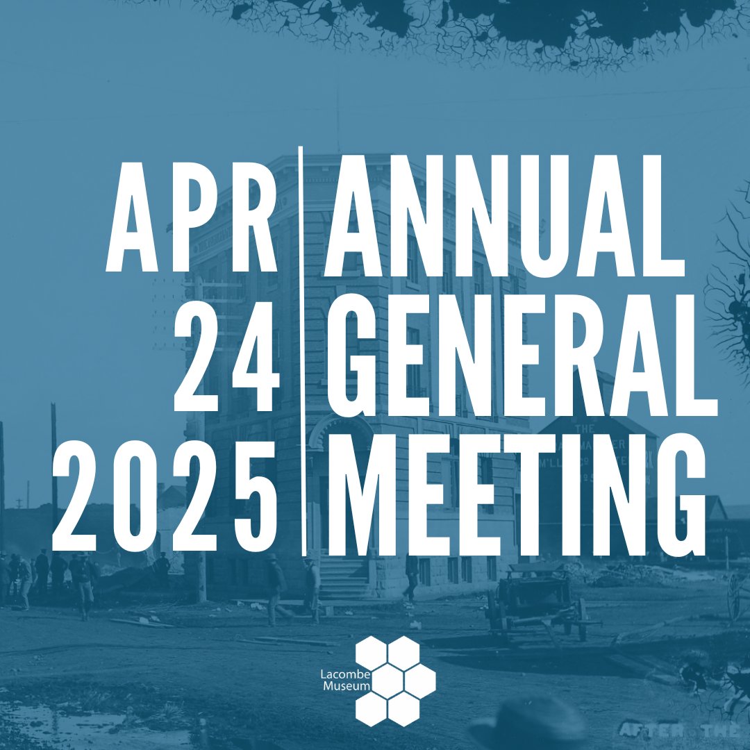 The Lacombe and District Historical Society Annual General Meeting is next Thursday! The general public is welcome to attend the AGM. If you would like to attend the AGM please RSVP to director@lacombemuseum.com
