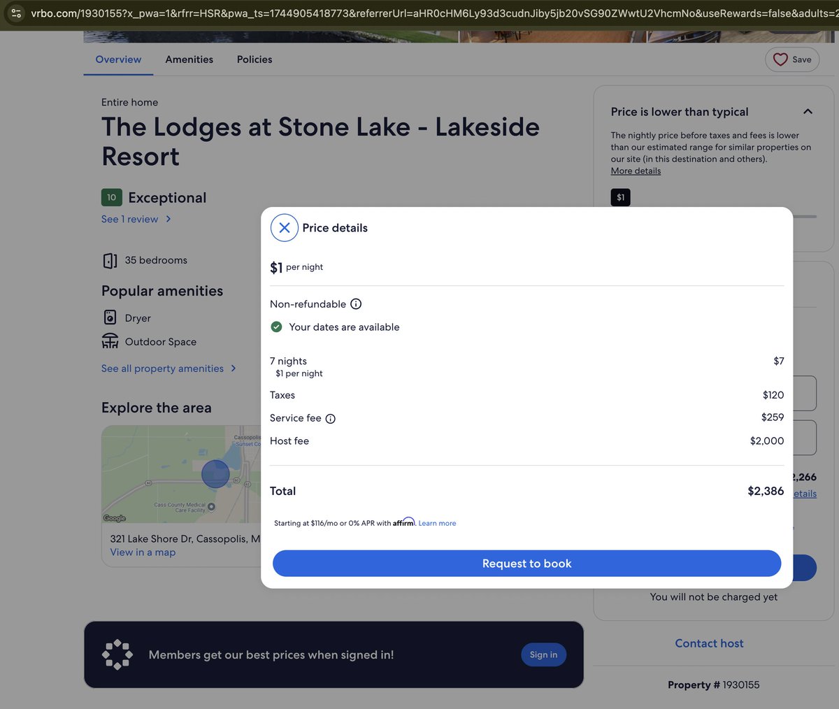 Hey <a href="/vrbo/">Vrbo</a>, what's this bait-and-switch nonsense?

Shows up in my price filtered searches as $1 a night, books at $1 a night, but they slap on $200+ a day in "host fees" to hide the booking cost until the last second?