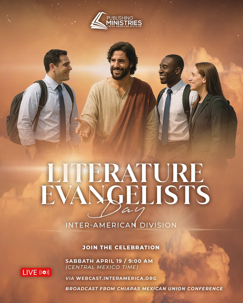 AdventistIAD's tweet photo. Join us for this special celebration of Literature Evangelist Day, live from the auditorium of the Mexican Union of Chiapas.

📅 Date: April 19, 2025
🕘 Time: 9:00 AM – 12:00 PM (Central Mexico Time)
🌎 Live at: https://t.co/faunhr59cx https://t.co/Av2v5Moqm6