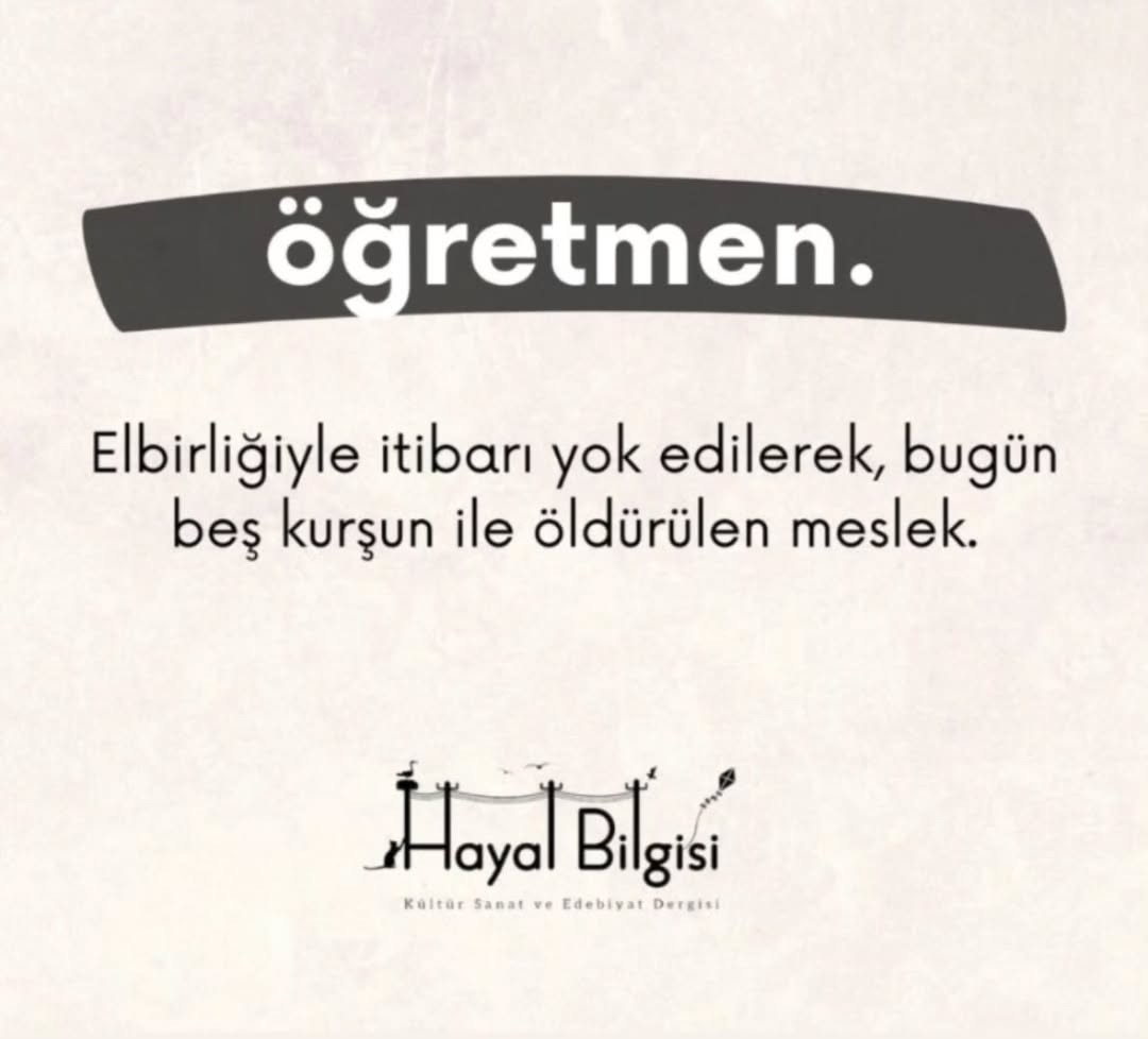 Öğretmen, sadece bilgi aktaran bir kişi değil; aynı zamanda bireyin karakterini şekillendiren, ona düşünmeyi, sorgulamayı ve insan olmanın anlamını öğreten bir yol göstericidir. 

 #ÖğretmenimEmeğineSahipÇık