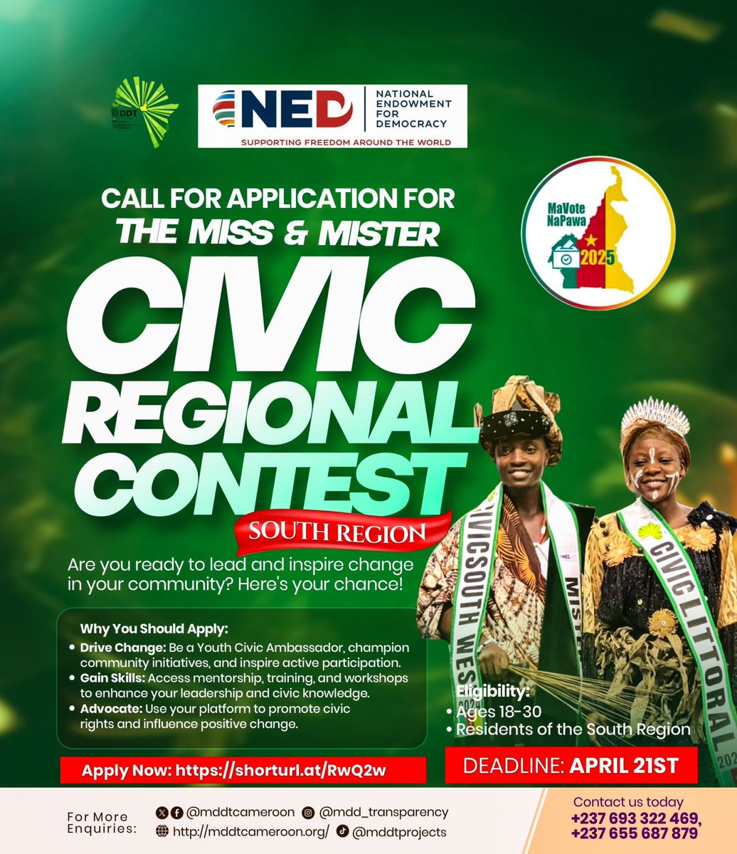 mddtcameroon's tweet photo. Join the Miss &amp; Mister Civic Cameroon Contest in the South Region! Become a Youth Civic Ambassador and lead the fight against voter apathy and electoral violence. 
📅 Apply by 21st April 2025 
🔗 [Apply Now](https://t.co/1QD88zFlgP)

Unleash your leadership potential! https://t.co/ddlTr43aTc