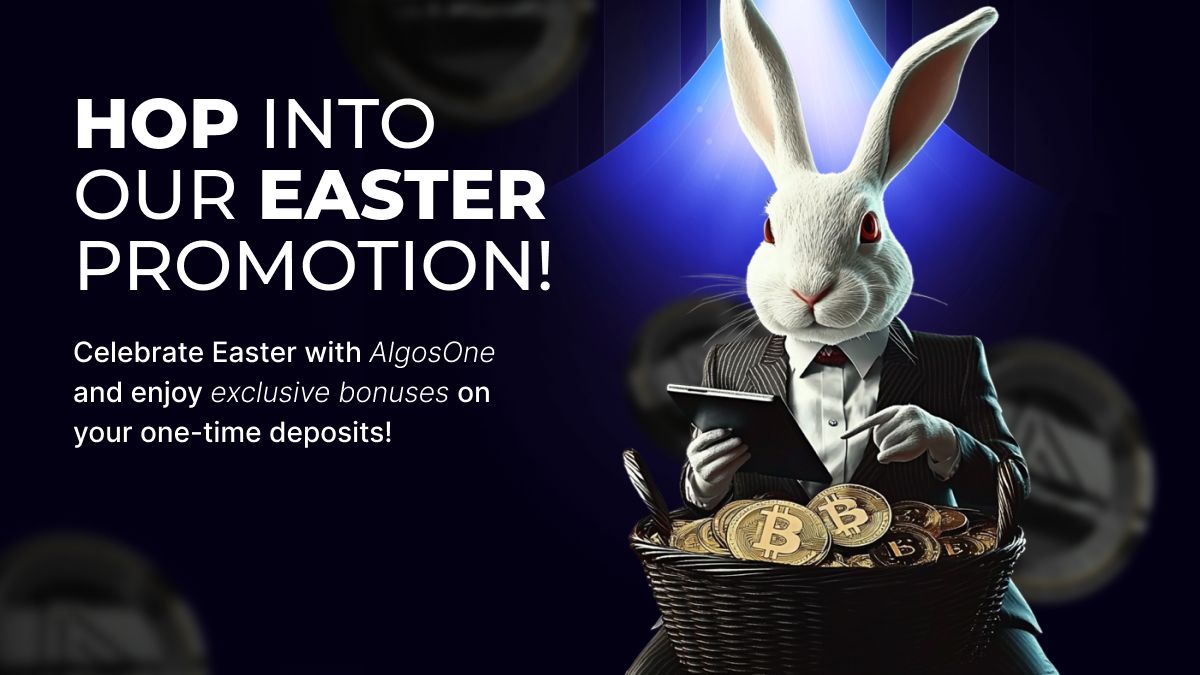 🐣 Hop into Our Easter Promotion! 🐰

Celebrate Easter with AlgosOne and enjoy exclusive bonuses on your one-time deposits! 🐰💰

Promotion Period:
📅 From April 17th to April 27th at 23:59 PM

Here's what you can get:

    💵 Deposit $5,000+: Receive a 5% bonus + 5 Bank Trades