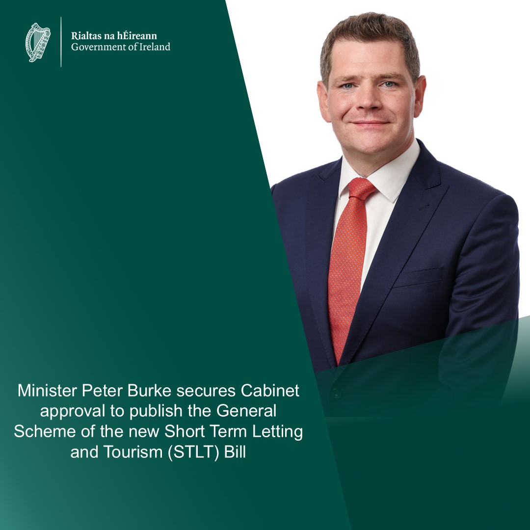 Department of Enterprise, Trade and Employment (@deptenterprise) on Twitter photo Minister <a href="/peterburkefg/">Peter Burke</a> has today secured Cabinet approval to publish the General Scheme of the new Short Term Letting and Tourism (STLT) Bill. The legislation will introduce a register for all Short Term Lets (STLs) in Ireland.
Minister Burke said “This is a very important piece Minister <a href="/peterburkefg/">Peter Burke</a> has today secured Cabinet approval to publish the General Scheme of the new Short Term Letting and Tourism (STLT) Bill. The legislation will introduce a register for all Short Term Lets (STLs) in Ireland.
Minister Burke said “This is a very important piece