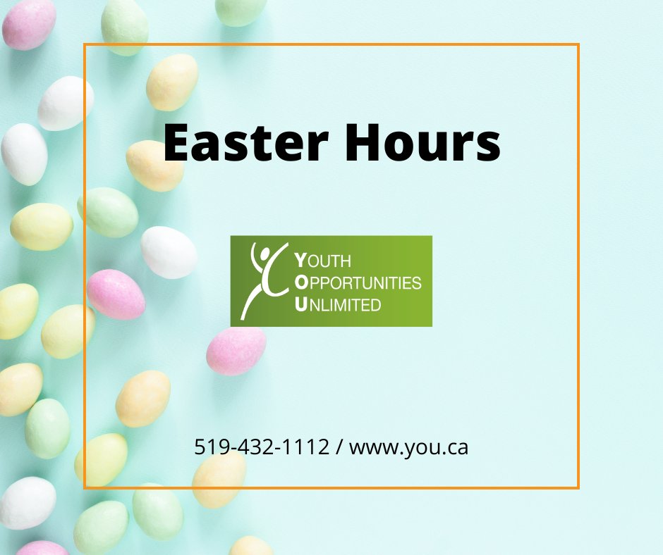 Easter Weekend Hours 🐣 Most YOU sites will be closed April 18 &amp; 21.

✅ Joan’s Place (333 Richmond/Career Services) closed Friday, open Monday (8:30am–5pm)

Closed both days:
Youth Action Centre
Youth Wellness Hub
YOU Woodshop
YOU Strathroy

Wishing you a safe &amp; happy Easter!