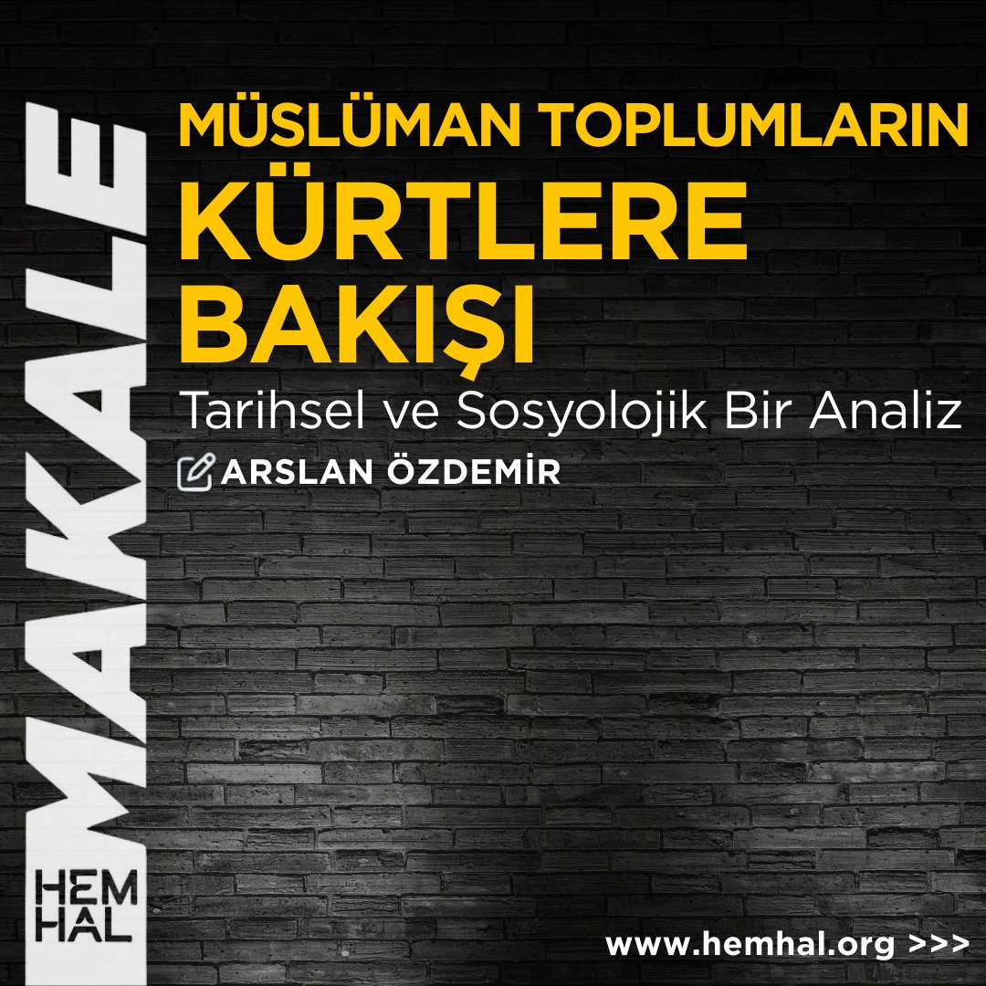 🔴Ortadoğu’da Müslüman Toplumların Kürtlere Bakışı

✍️Arslan Özdemir (<a href="/arslan_ozdemir/">Arslan ÖZDEMİR</a>)

📌Kürt sorunu, yalnızca etnik bir mesele değil, aynı zamanda Ortadoğu’nun siyasal ve ideolojik dengelerini şekillendiren kritik bir faktördür.

🔗➡️hemhal.org/ortadoguda-mus…