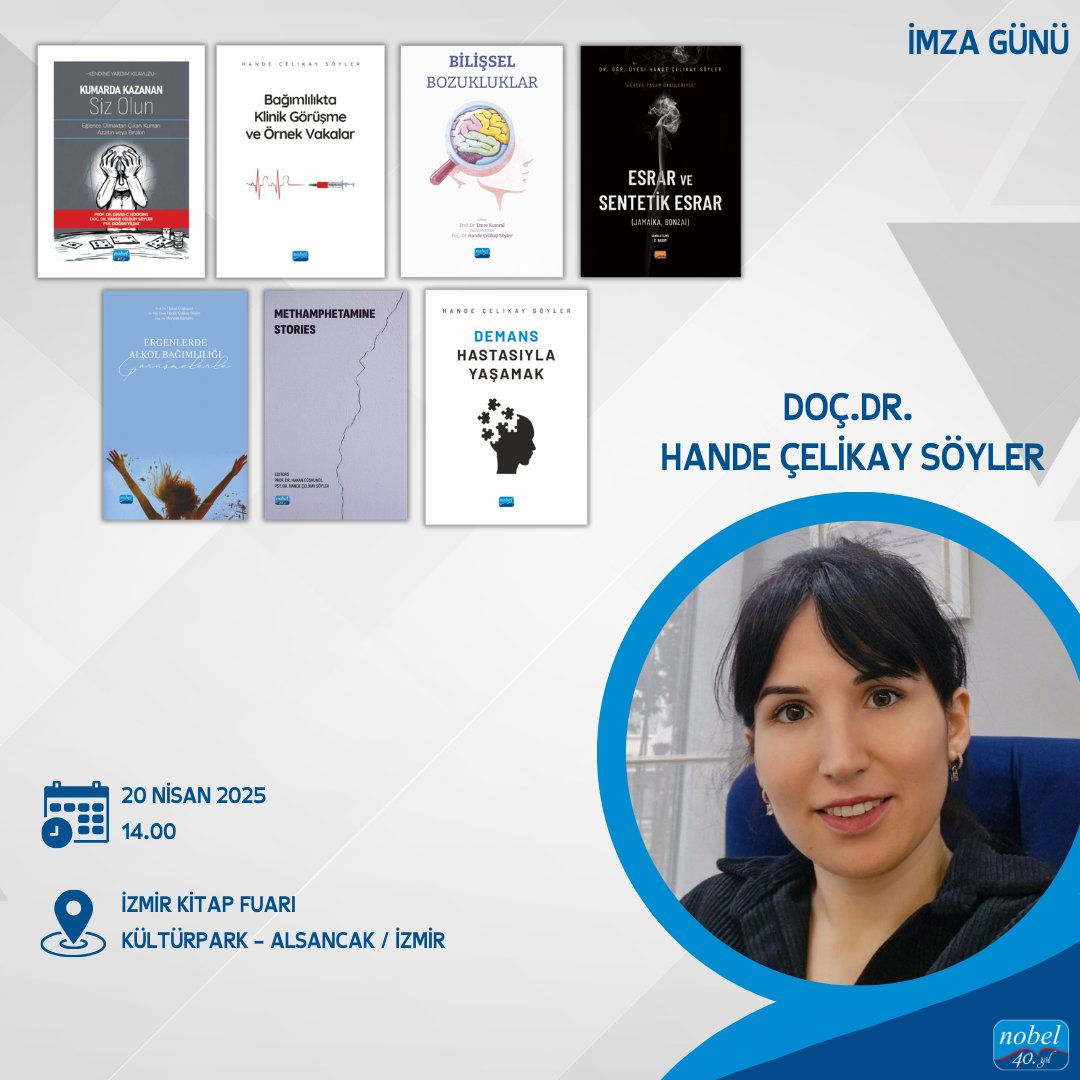Sevgili Doç. Dr. Hande Çelikay Söyler İzmir Kitap Fuarında okuyucuları ile buluşuyor.

🗓️20.04.2025
🕖14.00
📍Nobel Yayın Grubu Standı

#izmirkitapfuarı #2025izmirkitapfuarı #izmirkitapfuarı2025 #izkitapfuarı #izkitapfest