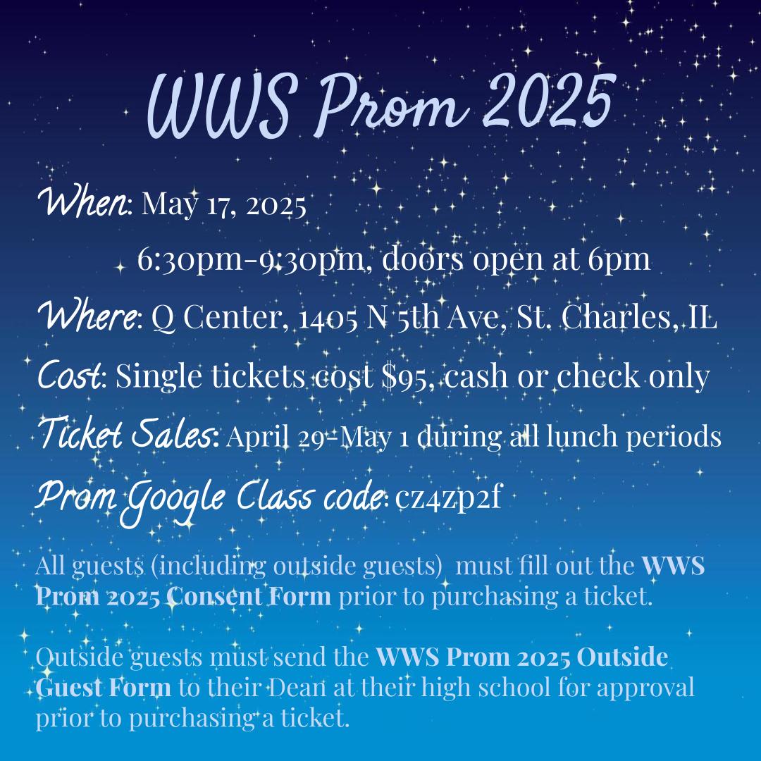 Juniors and Seniors- it's time to start thinking about PROM! Remember to join the Prom Google Classroom for all the info. Ticket sales are April 29-May 1 BUT there are consent forms and possible guest forms that can  be worked on now!