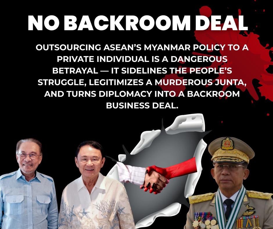 Outsourcing ASEAN’s Myanmar policy to a private individual is a dangerous betrayal — it sidelines the people’s struggle, legitimizes a murderous junta, and turns diplomacy into a backroom business deal. Do not reward the junta for killing.
#NoBackroomDeal #WhatsHappeninglnMyanmar