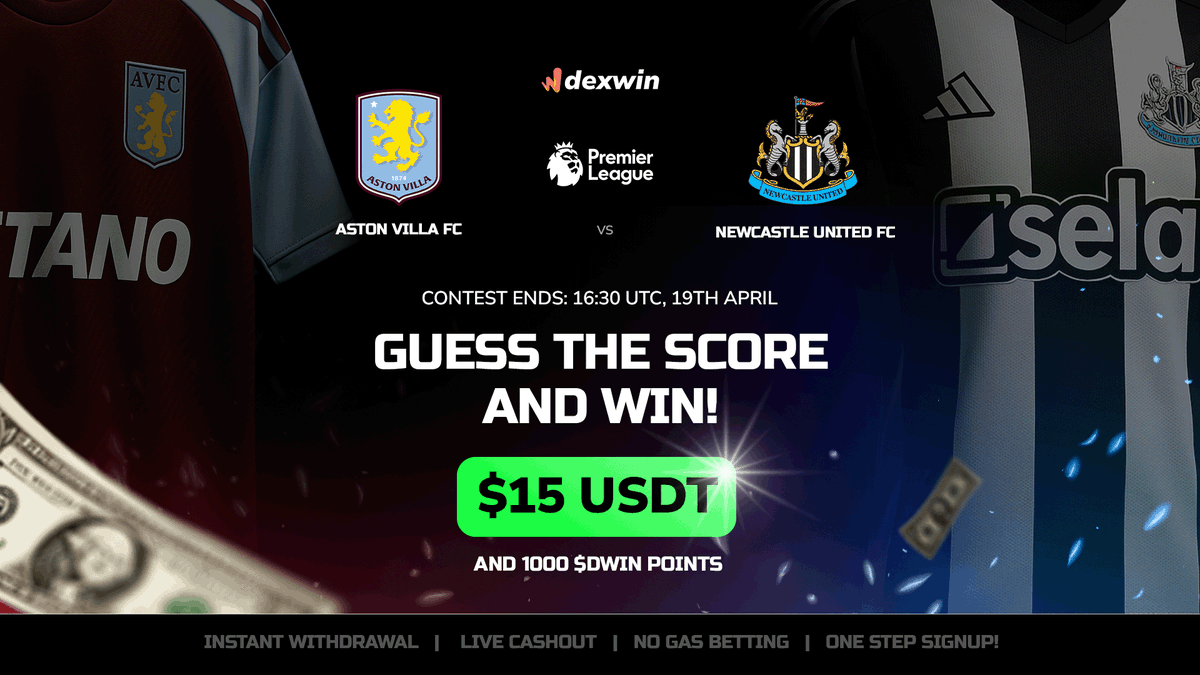 🏆 Premier League Showdown!🏆
🔵🔴Aston Villa vs Newcastle United!⚫️⚪️

🥇How to Participate!⏬
1⃣Follow <a href="/DexWin_Sports/">DexWin Crypto Betting</a> 
2⃣♥️+ RT🔁
3⃣ Guess the Full Time Score + Tag 2 friends🤝
⚡️Only 1 reply per player!

🥅 2 lucky winners get $15 USDT &amp; 1000 $DWIN 💰
⌛️Contest Ends 19th