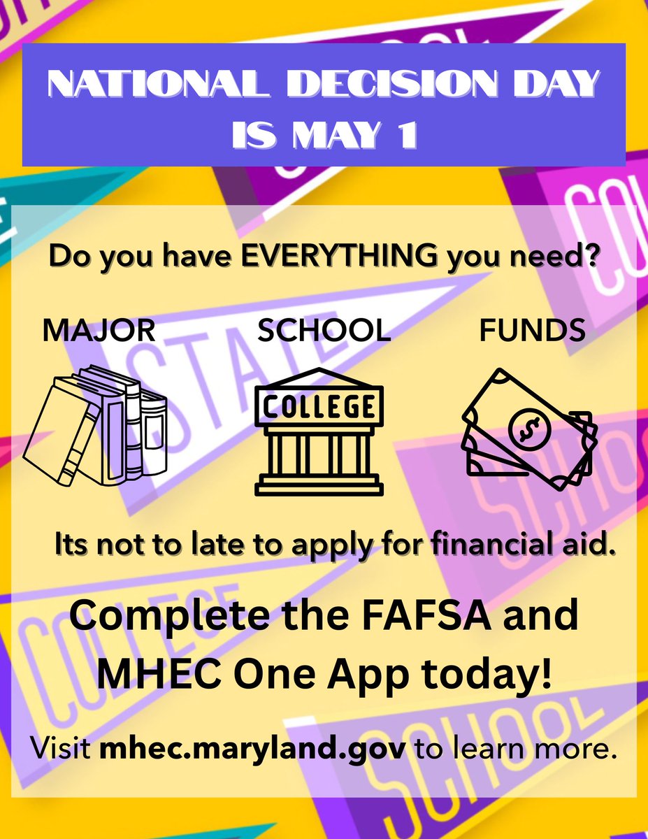 National College Decision Day is May 1st.

It's not too late to apply for financial aid. For details, visit MHEC.Maryland.Gov.

Maryland students, we want to hear from you! Share your college decisions by tagging us or using #MDFinancialAid.