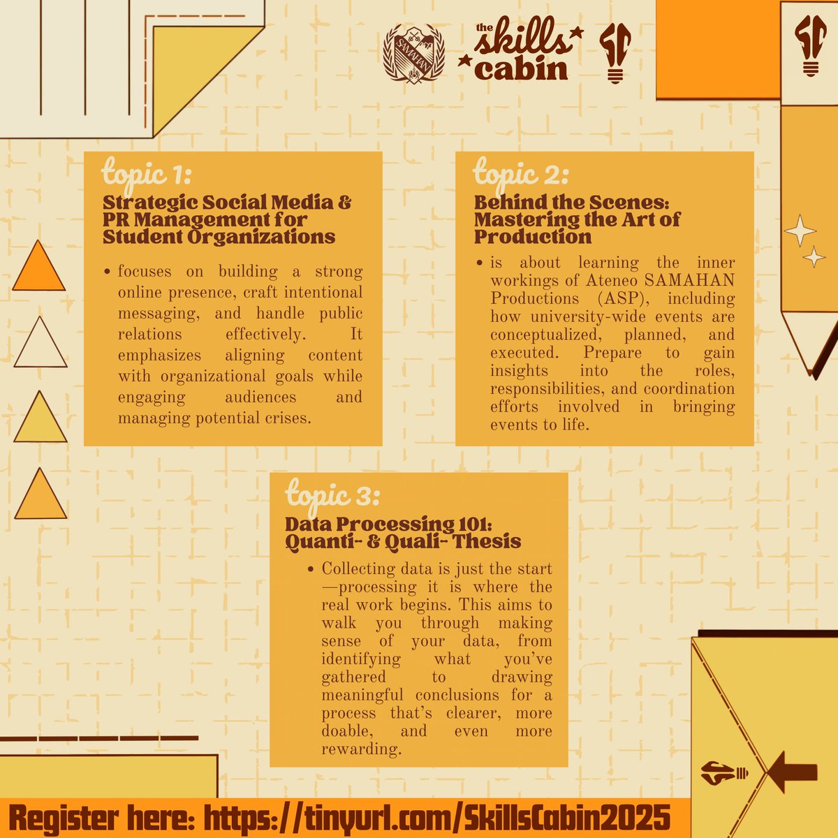addusamahan's tweet image. Calling all creative minds and curious hearts, #TheSkillsCabin💡 registration is open!

Explore hands-on sessions and skill-building topics to fuel your creativity and passion.

📥 Register: tinyurl.com/SkillsCabin2025

Please see photos below for more details.

#AllForMore➕