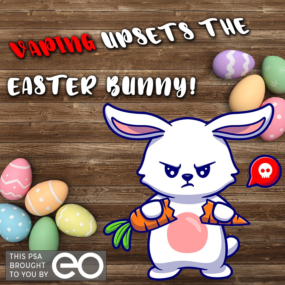 Easter Warning: Don’t Let the Bunny Catch You Vaping!

Uh-oh! The Easter Bunny just spotted you with that vape—and he’s not happy!  Instead of candy and eggs, you might be getting a shower of eggs if you keep puffing!

Stay vape-free this Easter!

EOco.org/alspals