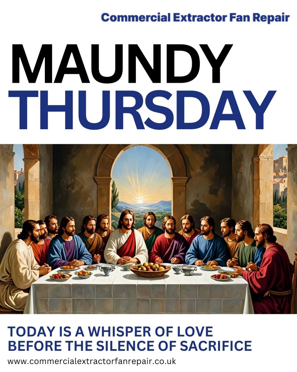 extfanrepair's tweet image. Wishing you a blessed Maundy Thursday! Today is a whisper of love before the silence of sacrifice

0203 813 5932
commercialextractorfanrepair.co.uk

#commercialextractorfanrepairs #ExtractorFanRepairs #MaundyThursday #HolyThursday #HolyWeek #Thursday #AdoorableThursday