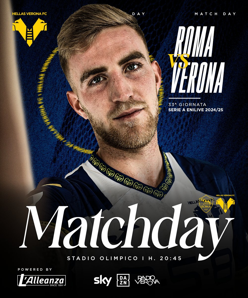 HellasVeronaFC's tweet photo. 𝐌𝐀𝐓𝐂𝐇 𝐃𝐀𝐘 🟡🔵

🆚 #RomaVerona 
🕘 Ore 20.45
🏟️ #Olimpico 
📱https://t.co/v9o7rrRFiu
📺@SkySport
📺@DAZN_IT 

Powered by #LAlleanza https://t.co/tjzGB4e0Gl