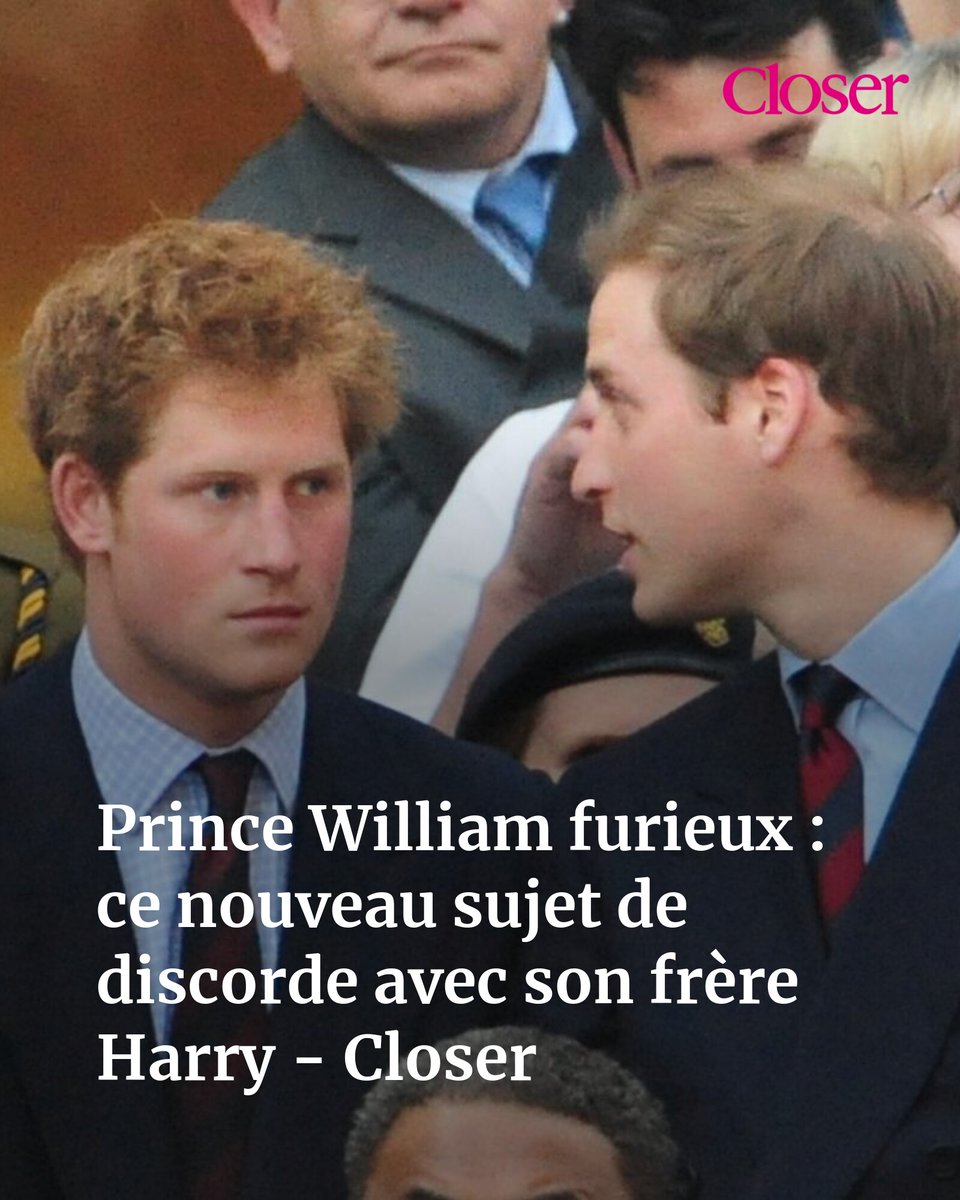 Prince William furieux : ce nouveau sujet de discorde avec son frère Harry - Closer
➡️ l.closermag.fr/V2P