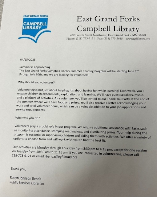 Summer is approaching, and the East Grand Forks Campbell Library is excited to announce its upcoming Summer Reading Program. The program will be held from June 2nd to July 30th, and we are currently seeking volunteers.