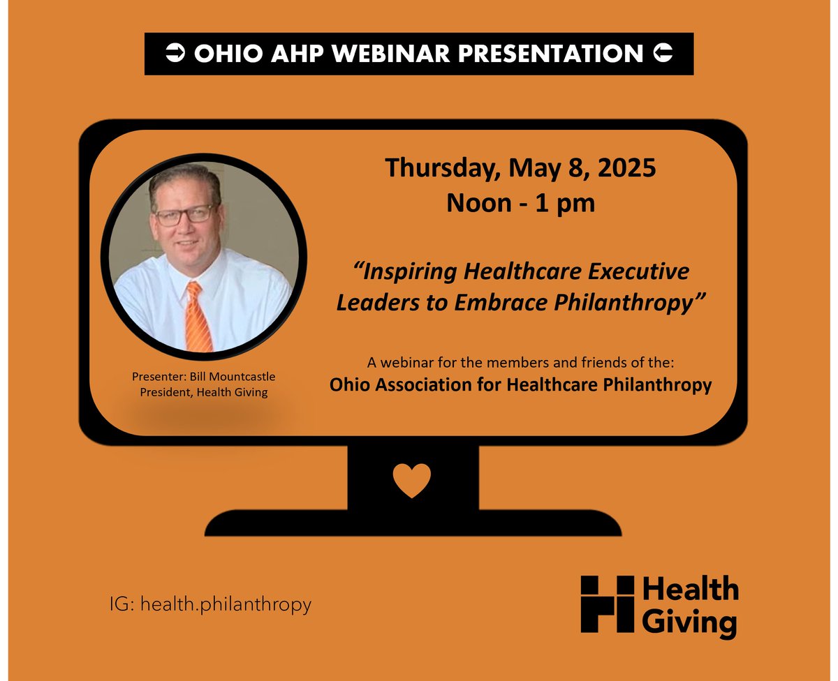 Hey! <a href="/OhioAhp/">OhioAHP</a> has invited Bill Mountcastle from <a href="/HealthGiving/">Health Giving</a> to present: “Inspiring Healthcare Executive Leaders to Embrace Philanthropy.” Mark your calendars for Thurs, 5/8/25, from 12 to 1 PM ET. Registration at ohioahp.us/webinars.  #healthphilanthropy #giving #healthcare