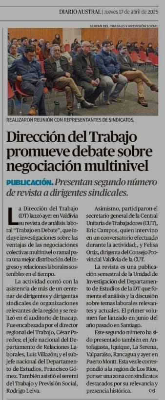[AYER] En el lanzamiento N° 2 de la revista "Trabajo en debate" del Departamento de Estudios de la <a href="/DirecDelTrabajo/">Dirección del Trabajo</a> se destaca la importancia de poner en la Agenda del Gobierno la Negociación Multinivel y el Sueldo Vital en beneficio del los trabajadores y de la economía nacional