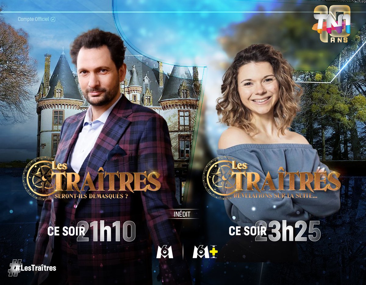 TN1 (@tn1_off) on Twitter photo Bienvenue dans une nouvelle partie des Traîtres 🤫
📅| Tous les jeudis
🔪| Les Traîtres
🗣️| présenté par <a href="/eric_antoine/">Eric Antoine</a>
⌚️| dés 21h10
🔴| Les Traîtres, la suite
🗣️| présenté par <a href="/jujufitcats/">Juju Fitcats</a>
⌚️| dés 23h25
📺| sur <a href="/M6/">M6</a> et sur <a href="/M6plusofficiel/">M6+</a>
🟠🟣🔵| #LesTraîtres | #TN1 Bienvenue dans une nouvelle partie des Traîtres 🤫
📅| Tous les jeudis
🔪| Les Traîtres
🗣️| présenté par <a href="/eric_antoine/">Eric Antoine</a>
⌚️| dés 21h10
🔴| Les Traîtres, la suite
🗣️| présenté par <a href="/jujufitcats/">Juju Fitcats</a>
⌚️| dés 23h25
📺| sur <a href="/M6/">M6</a> et sur <a href="/M6plusofficiel/">M6+</a>
🟠🟣🔵| #LesTraîtres | #TN1