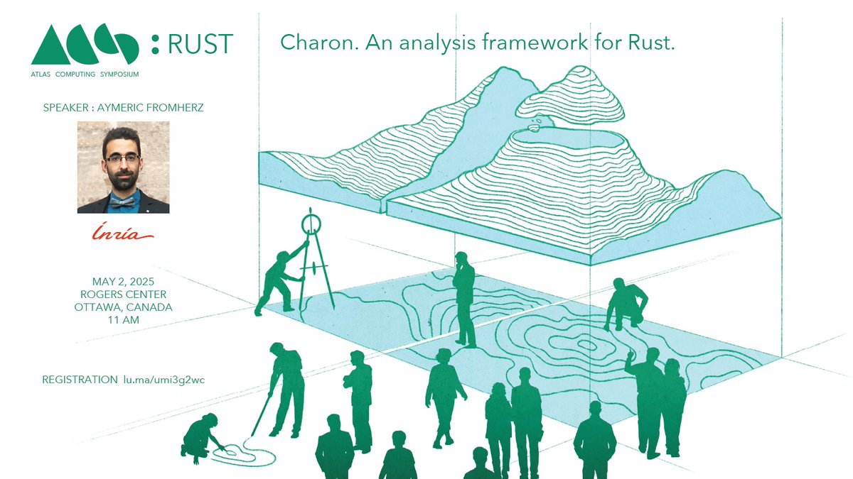 Atlas Computing Symposium : Rust (Friday, May 2, 2025 - Ottawa, Canada) lu.ma/umi3g2wc

Speaker highlight: Aymeric Fromherz is a researcher in the Prosecco team at <a href="/Inria/">Inria</a> Paris. He received his PhD from <a href="/CarnegieMellon/">Carnegie Mellon University</a> in 2021.