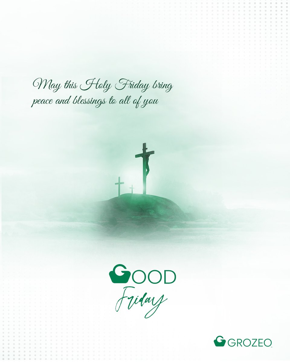 Grozeo_uk's tweet photo. On this Good Friday, may we remember that every ending in faith leads to something greater!

#goodfriday #Grozeo https://t.co/6r1Rv71LBt