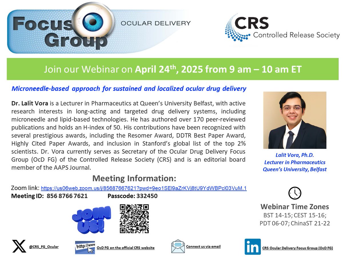 CRS Focus Group - Ocular Delivery (@crs_fg_ocular) on Twitter photo π¨ Join us for an exciting webinar!
Microneedle-based Ocular Drug Delivery with Dr. <a href="/lalitkvora/">Lalitkumar Vora</a> (<a href="/QUBelfast/">Queen's University Belfast π</a>) β a leader in targeted therapies & sustained release systems.
ποΈ April 24, 2025 π 9β10 AM ET
π us06web.zoom.us/j/85687667621?β¦
#DrugDelivery #Microneedles <a href="/CRSScience/">Controlled Release Society</a> π¨ Join us for an exciting webinar!
Microneedle-based Ocular Drug Delivery with Dr. <a href="/lalitkvora/">Lalitkumar Vora</a> (<a href="/QUBelfast/">Queen's University Belfast π</a>) β a leader in targeted therapies & sustained release systems.
ποΈ April 24, 2025 π 9β10 AM ET
π us06web.zoom.us/j/85687667621?β¦
#DrugDelivery #Microneedles <a href="/CRSScience/">Controlled Release Society</a>