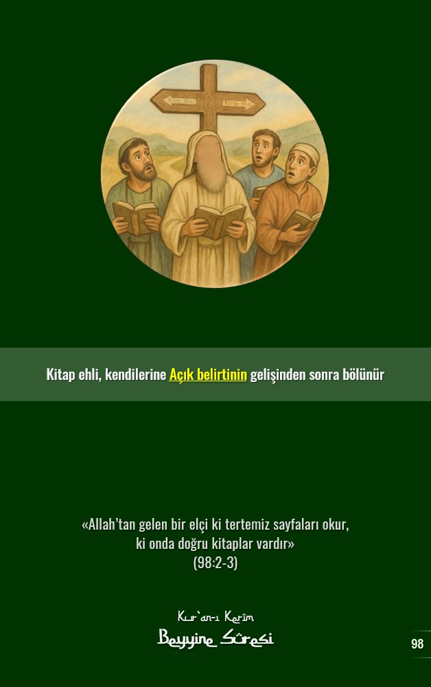 Kitap ehli, kendilerine Açık belirtinin gelişinden sonra bölünür

«Allah’tan gelen bir elçi ki tertemiz sayfaları okur,
ki onda doğru kitaplar vardır» 
(98:2-3)

📗Kur’an-ı Kerîm
📗Beyyine Sûresi