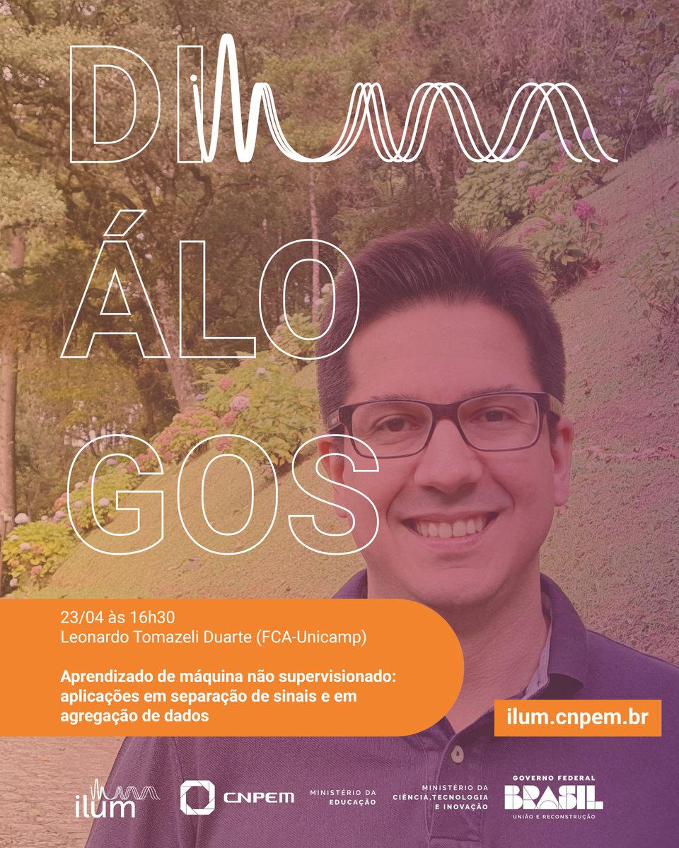 O Diálogos Ilum da próxima quarta, 23 de abril, aborda o aprendizado de máquina não supervisionado. Leonardo Tomazeli Duarte será o responsável pelo conteúdo e debates sobre o assunto. O Diálogos ocorre às 16h30, com transmissão ao vivo: youtube.com/live/AfK1DVKtq…
Participe!