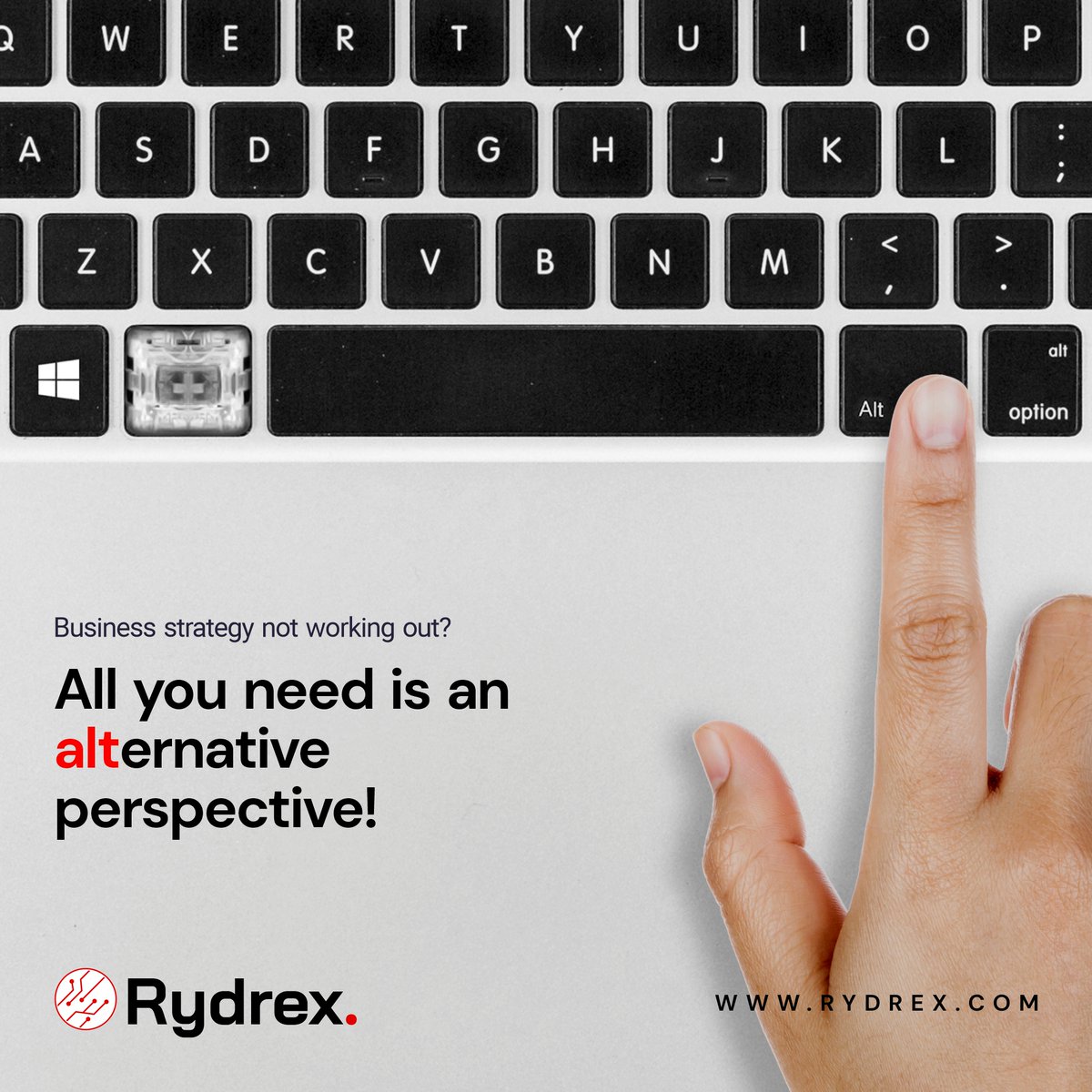 #Business strategy hitting a wall?
Maybe it’s time to hit the Alt key – and switch to an alternative perspective!

At #Rydrex, we help you unlock fresh #strategies, smarter solutions, and a whole new way of looking at #challenges. Sometimes, all it takes is a different approach.