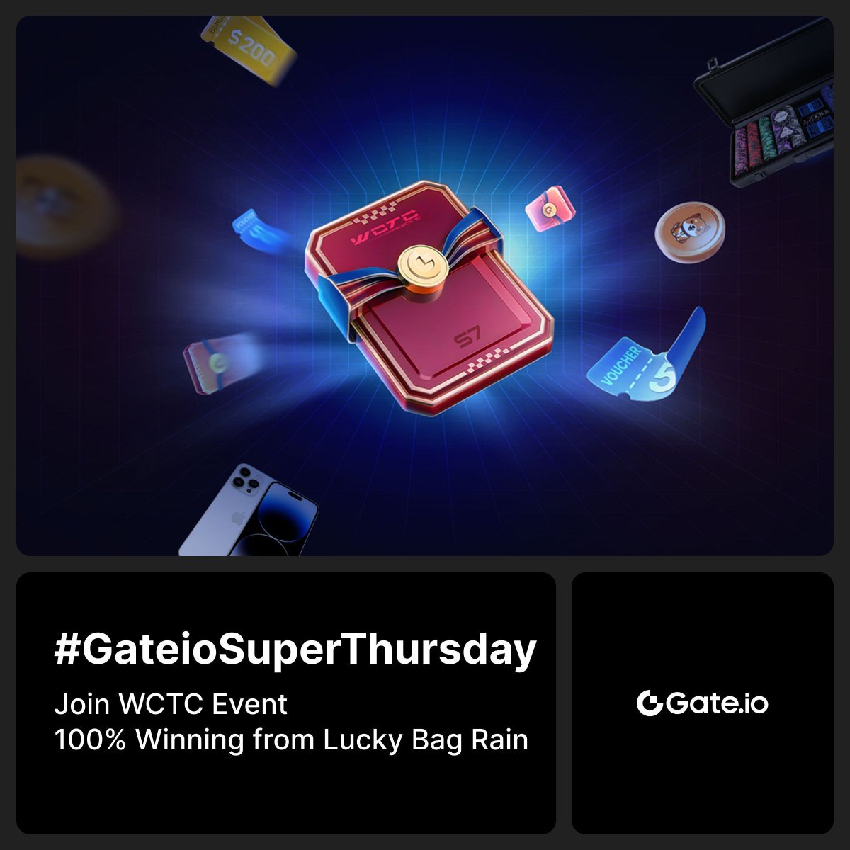 #GateioSuperThursday: WCTC S7 in full swing! Seize the lucky bag rain and win up to $5 million! 
Sign up for the event, and then get a 100% chance to win fancy rewards from lucky bag rain!

Join now: gate.io/competition/wc…

🎁10 winners will each receive a $10 Trading Fee Rebate