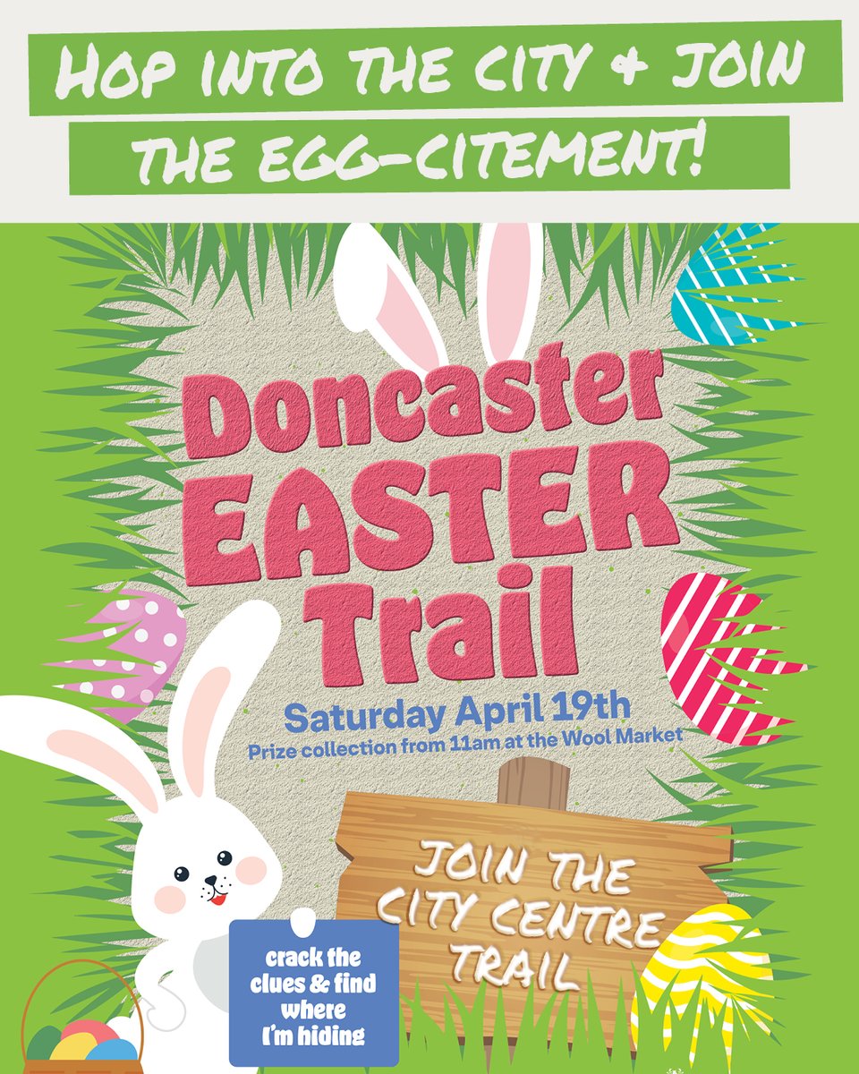 Visit Doncaster (@visitdoncaster) on Twitter photo 🐣 One day only! The Doncaster Easter Trail is hopping into the city centre this Sat 19th April!
🔍 Find 10 QR-coded posters, crack the mystery word & claim a FREE prize at the Wool Market (from 11am).
🎉 Fun, free & festive!
#DoncasterEasterTrail <a href="/VisitDoncaster/">Visit Doncaster</a> 🐣 One day only! The Doncaster Easter Trail is hopping into the city centre this Sat 19th April!
🔍 Find 10 QR-coded posters, crack the mystery word & claim a FREE prize at the Wool Market (from 11am).
🎉 Fun, free & festive!
#DoncasterEasterTrail <a href="/VisitDoncaster/">Visit Doncaster</a>