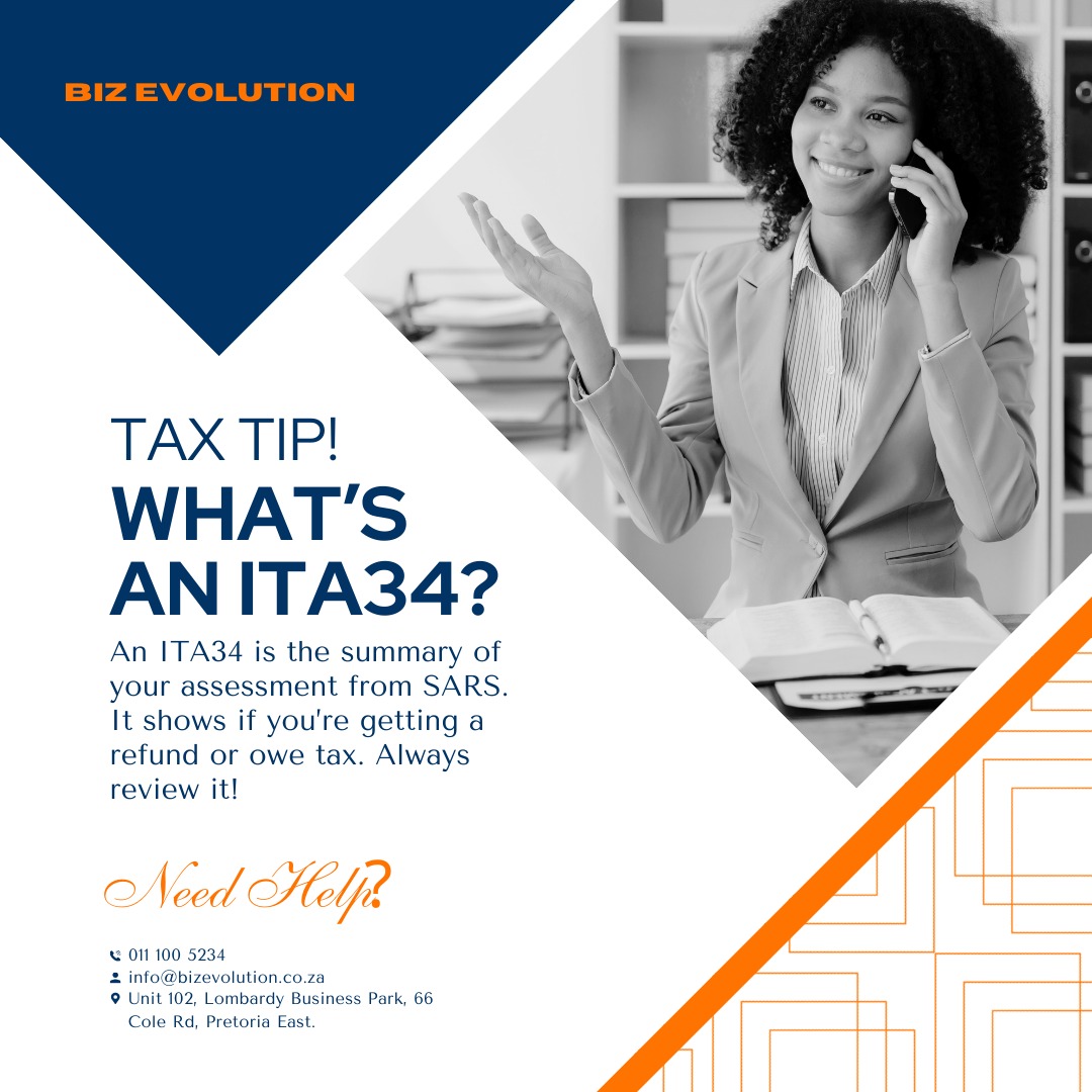 BizEvolutionSA's tweet image. 🧾 #ThursdayTaxTip
What’s an ITA34?
It’s your tax assessment summary from SARS.
It shows if you’re getting a refund 💸 or owe tax.

✅ Always check it carefully!
#SARSSimplified #ITA34 #TaxSeason #RMAARS #Easter2025 #Easter #Ndlozi #UthandoNesithembu #accountant Arsenal #sbhawks