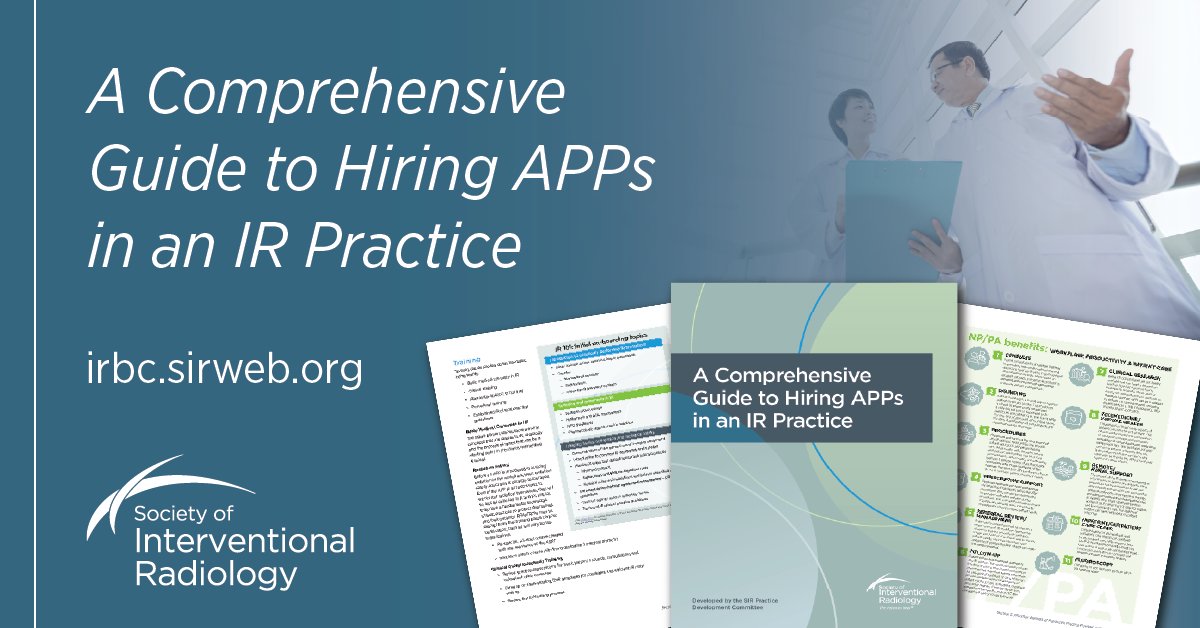 Download our newly published resource that highlights the benefits of incorporating an APP into your IR team! For all IR division chiefs or private-practice IRs, this guide was designed to help build a business case for growing your practice.  

sirweb.link/APPhandbook