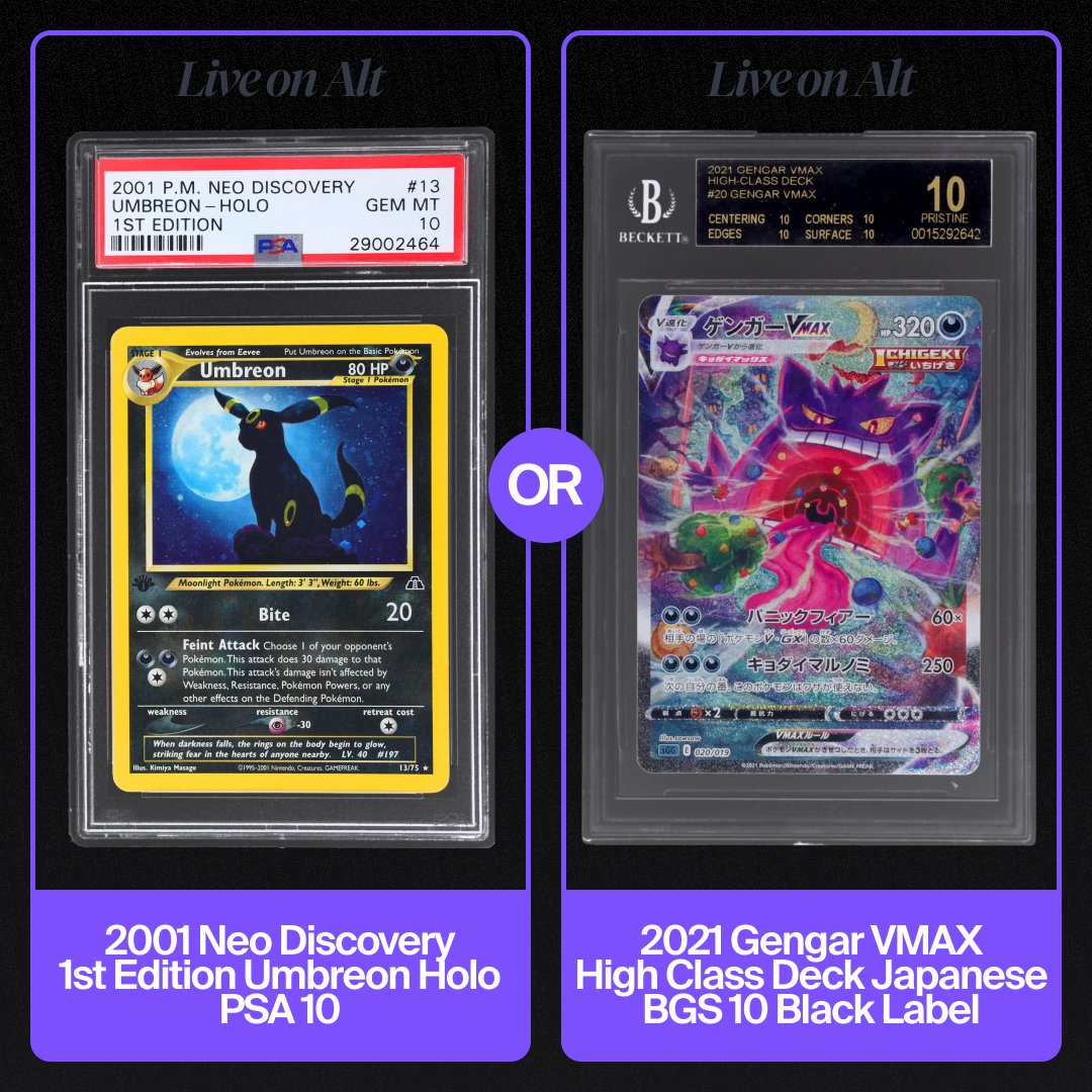 Which one of these Pokemon cards would you rather have? A 2001 Pokemon Neo Discovery 1st Edition Holo Umbreon in a PSA 10 or a 2021 Pokemon Gengar Vmax High Class Deck Which one of these Pokemon cards would you rather have? A 2001 Pokemon Neo Discovery 1st Edition Holo Umbreon in a PSA 10 or a 2021 Pokemon Gengar Vmax High Class Deck