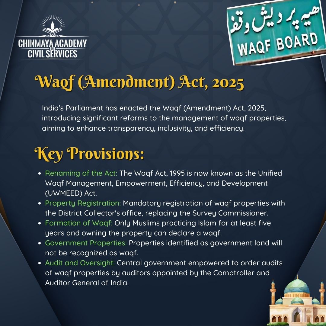 chinmayaacademy's tweet image. Get to know about Waqf (Amendment) Act, 2025

#waqf #waqfamendmentbill_2025 #waqf_board #upsc #upscpreparation #upscmaterials #upscupdates #upscprelims #upscexams