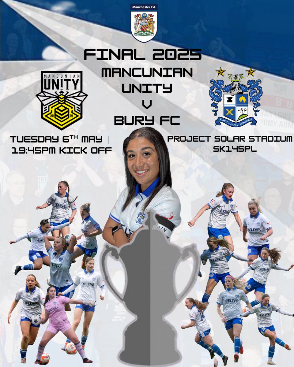buryfc_women's tweet image. The location and date for our Manchester FA Women’s Challenge Cup Final have been announced!

📅 06/05/25
⏱️ 19:45PM
🏟️ Project Solar Stadium

Free up your calendars and come and show your support to the girls as they look to bring home the trophy!

#BuryFC | #PartOfIt ⚪️🔵