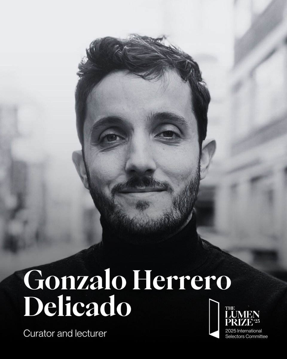 The Lumen Prize (@lumenprize) on Twitter photo 📣 Introducing Gonzalo Herrero Delicado 📣
We are thrilled to have <a href="/GonzaloHerrero/">Gonzalo Herrero Delicado</a> join our 2025 International Selectors Committee!
Gonzalo Herrero Delicado is an independent curator, architect and lecturer at <a href="/csm_news/">Central Saint Martins</a> and the <a href="/RCA/">Royal College of Art</a> in London. His curatorial work explores the 📣 Introducing Gonzalo Herrero Delicado 📣
We are thrilled to have <a href="/GonzaloHerrero/">Gonzalo Herrero Delicado</a> join our 2025 International Selectors Committee!
Gonzalo Herrero Delicado is an independent curator, architect and lecturer at <a href="/csm_news/">Central Saint Martins</a> and the <a href="/RCA/">Royal College of Art</a> in London. His curatorial work explores the