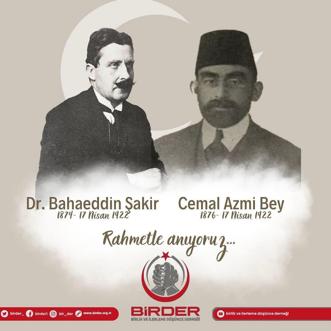 İttihat ve Terakki Cemiyeti'nin gelişiminde en önemli pay sahiplerinden olan Doktor Bahaeddin Şakir ile Trabzon Valisi Cemal Azmi Bey’i, Berlin’de Ermeni teröristler tarafından şehit edilmelerinin yıl dönümünde saygıyla anıyoruz.
#Bahaettinşakir #CemalAzmi #ittihatterakki